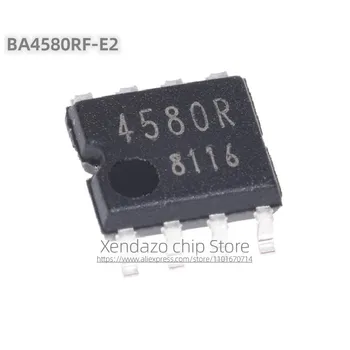5pcs/monte BA4580RF-E2 BA4580RF BA4580R 4580R SOP-8 pacote Original genuíno amplificador Operacional chip